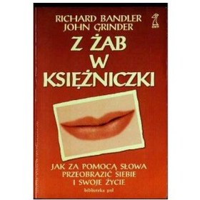 تصویر دانلود کتاب Z żab w księżniczki: jak za pomocą słowa przeobrazić siebie i swoje życie? 2001 کتاب 2001