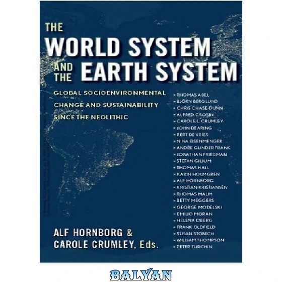 World System Ofsin خرید و قیمت دانلود کتاب The World System and the Earth System. Global ...