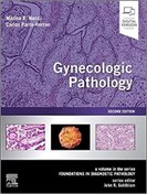 تصویر آسیب شناسی زنان: یک جلد در مجموعه مبانی آسیب شناسی تشخیصی ۲۰۲۰ Gynecologic Pathology: A Volume in Foundations in Diagnostic Pathology Series 2020