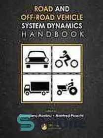 تصویر دانلود کتاب Road and Off-Road Vehicle System Dynamics Handbook - کتاب راهنمای دینامیک سیستم خودرو و خارج از جاده 