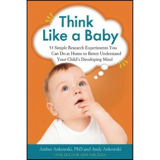 خرید و قیمت کتاب زبان اصلی Think Like a Baby اثر Amber Ankowski PhD and ...