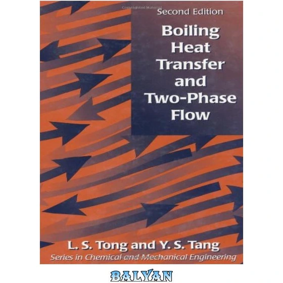 خرید و قیمت دانلود کتاب Boiling heat transfer and two-phase flow ا ...