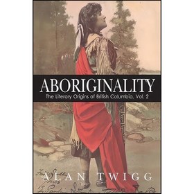 تصویر کتاب زبان اصلی Aboriginality اثر Alan Twigg 