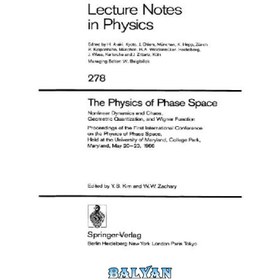 خرید و قیمت دانلود کتاب The Physics of Phase Space Nonlinear Dynamics ...