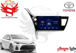 تصویر مانیتور فابریک اندروید خودروی تویوتا کرولا 2018 برند ویستا VISTA مدل TSX-2032 