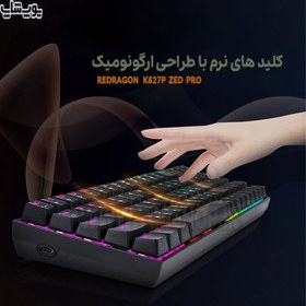 تصویر کیبورد گیمینگ ردراگون Keyboard Redragon Zed Pro K627P Keyboard Redragon Zed Pro K627P