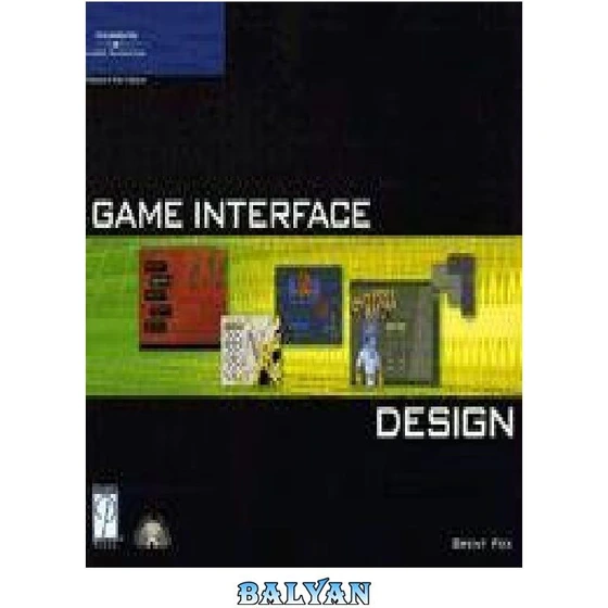 خرید و قیمت دانلود کتاب Game interface design | ترب