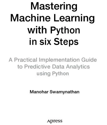خرید و قیمت دانلود کتاب Mastering Machine Learning with Python in six ...