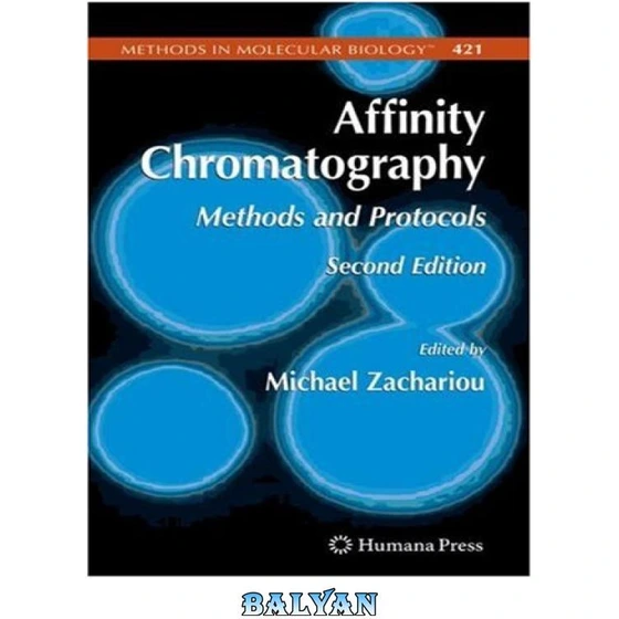 خرید و قیمت دانلود کتاب Affinity Chromatography Methods and Protocols