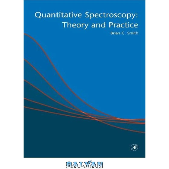 خرید و قیمت دانلود کتاب Quantitative Spectroscopy: Theory and Practice ...