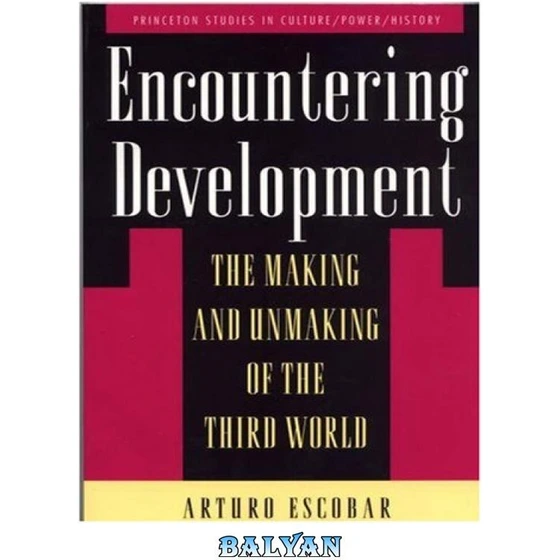 خرید و قیمت دانلود کتاب Encountering development: the making and ...
