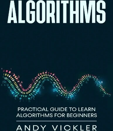 خرید و قیمت دانلود کتاب Algorithms Practical Guide to Learn Algorithms ...