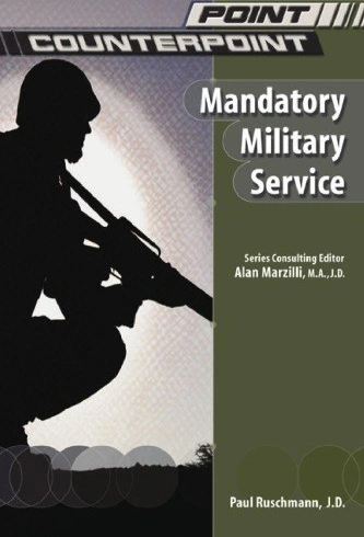 خرید و قیمت دانلود کتاب Mandatory Military Service (Point Counterpoint ...
