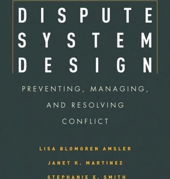 خرید و قیمت دانلود کتاب Dispute System Design: Preventing, Managing ...