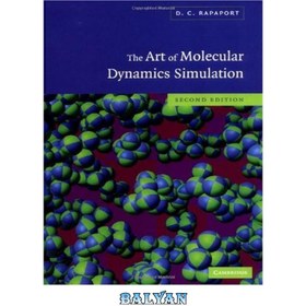 تصویر دانلود کتاب The Art of Molecular Dynamics Simulation هنر شبیه سازی دینامیک مولکولی