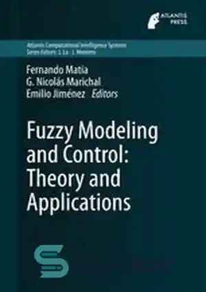 خرید و قیمت دانلود کتاب Fuzzy Modeling and Control: Theory and ...