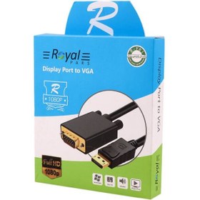 تصویر کابل تبدیل DisplayPort to VGA رویال طول 1.8 متری Royal Display To VGA 1.8m