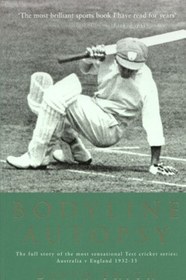تصویر کتاب Bodyline Autopsy (Australia v England 1932-1933 Cricket Test Series) نسخه کامل 
