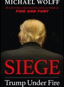 تصویر Siege Trump Under Fire by: Michael Wolff 2019 