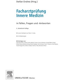 تصویر دانلود کتاب Facharztprüfung Innere Medizin. in Fällen, Fragen und Antworten 4. Auflage کتاب آلمانی معاینه تخصصی در طب داخلی. در موارد ، پرسش و پاسخ 4. Auflage