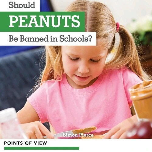 خرید و قیمت دانلود کتاب Should Peanuts Be Banned in Schools? 2022 ترب