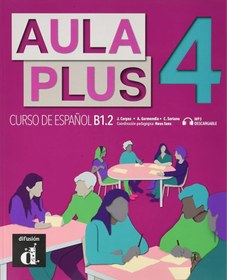 تصویر خرید و دانلود کتاب Aula Plus 4 - B1.2 کتاب دانش آموز به همراه فایل صوتی + کتاب کار به همراه فایل صوتی و ویدیو