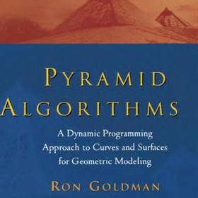 تصویر دانلود کتاب Pyramid algorithms: a dynamic programming approach to curves and surfaces 1st کتاب انگلیسی الگوریتم های هرم: یک رویکرد برنامه ریزی پویا به منحنی ها و سطوح 1st