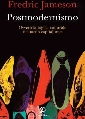 خرید و قیمت دانلود کتاب Postmodernismo. Ovvero la logica culturale del