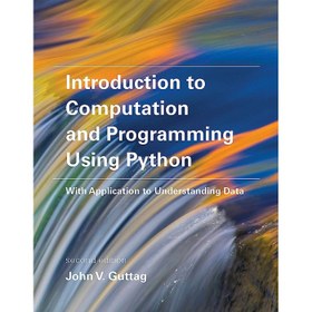 تصویر کتاب Introduction to Computation and Programming Using Python, second Edition 