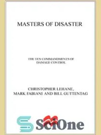 تصویر دانلود کتاب Masters of Disaster: The Ten Commandments of Damage Control - Masters of Disaster: The Ten Commandments of Damage Control 