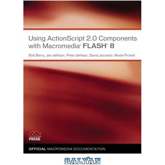 خرید و قیمت دانلود کتاب Using ActionScript 2.0 Components with ...
