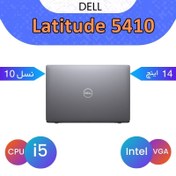 تصویر لپ تاپ دل Latitude 5410 پردازنده Core i5 رم ۱۶ گیگابایت حافظه ۵۱۲ گیگابایت 
