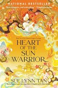 تصویر کتاب Heart of the Sun Warrior: A Riveting Tale of Love, Sacrifice and Unyielding Valor, inspired by Mythology—The Sequel to Daughter of the Moon Goddess, Part of the Celestial Kingdom Duology 