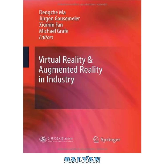 خرید و قیمت دانلود کتاب Virtual Reality And Augmented Reality In Industry