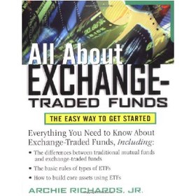 تصویر دانلود کتاب All about Exchange Traded Funds همه چیز درباره صندوق های قابل معامله در بورس