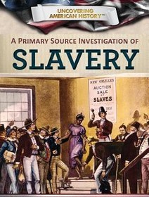 تصویر کتاب A Primary Source Investigation of Slavery نسخه کامل 