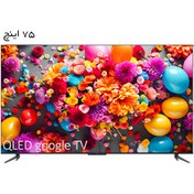 تصویر تلویزیون کیو ال ای دی هوشمند تی سی ال مدل 75C645 سایز 75 اینچ TCL 75C645 Smart QLED 75 Inch TV