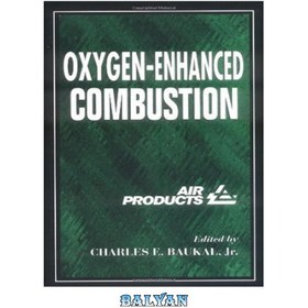 تصویر دانلود کتاب Oxygen-enhanced combustion احتراق با اکسیژن افزایش یافته است