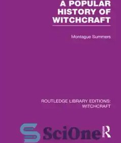 تصویر دانلود کتاب A Popular History of Witchcraft – تاریخ محبوب جادوگری 