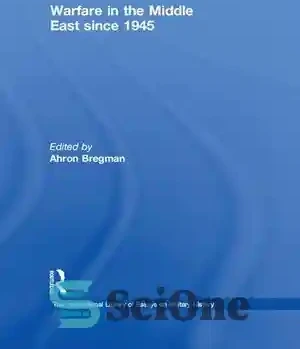خرید و قیمت دانلود کتاب Warfare in the Middle East since 1945 - جنگ در ...