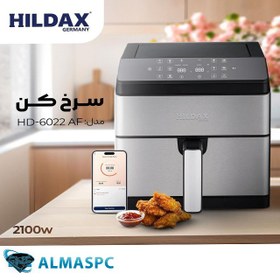 تصویر سرخ کن بدون روغن هیلداکس مدل HD-6022 AF HILDAX FRYER Without Oil Model HD-6022 AF