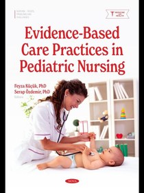 تصویر Evidence-Based Care Practices in Pediatric Nursing Hardcover – February 3, 2025 