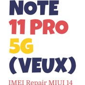 تصویر ترمیم سریال | Redmi Note 11 Pro 5G (veux) – MIUI 14 