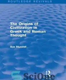 تصویر دانلود کتاب The Origins of Civilization in Greek and Roman Thought – خاستگاه تمدن در اندیشه یونانی و رومی 