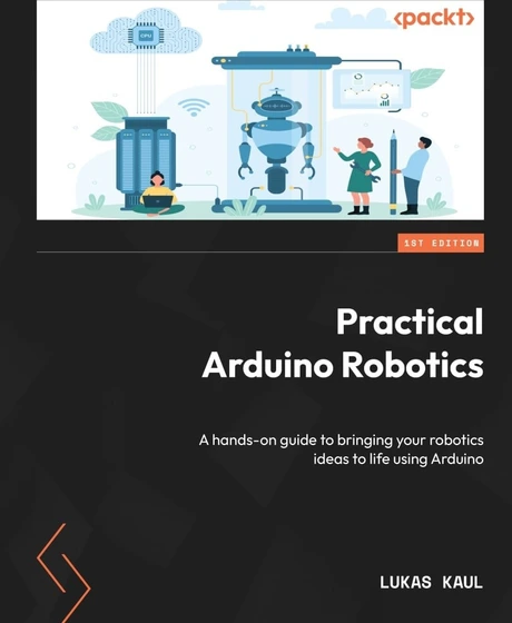 خرید و قیمت کتاب Practical Arduino Robotics | ترب