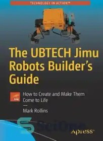 خرید و قیمت دانلود کتاب The UBTECH Jimu Robots builder’s guide: how to ...