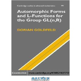 تصویر دانلود کتاب Automorphic Forms and L-Functions for the Group GL(n,R) فرم‌های خودکار و توابع L برای گروه GL(n,R)