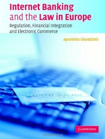 خرید و قیمت کتاب Internet Banking and the Law in Europe: Regulation ...