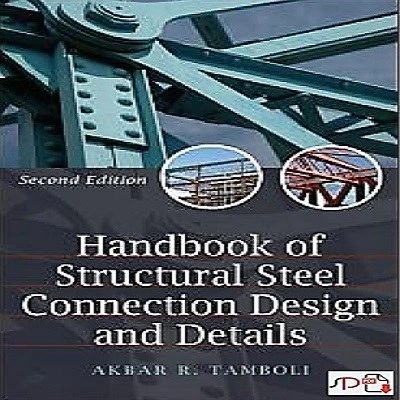 Structural Steel Handbook.pdf خرید و قیمت کتاب handbook of Structural Steel connection design and ...
