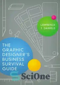 خرید و قیمت دانلود کتاب The Graphic Designer's Business Survival Guide - راهنمای بقای کسب و کار ...